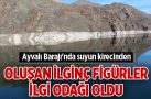 Ayvalı Barajı’nda suyun kirecinden oluşan ilginç figürler ilgi odağı oldu