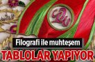 Filografi ile muhteşem tablolar yapıyor