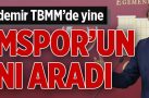 Aydemir TBMM’de yine Erzurumspor’un hakkını aradı