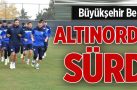 BB Erzurumspor Altınordu mesaisini sürdürdü