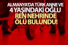 Almanya’da Türk anne ve 4 yaşındaki oğlu Ren Nehrinde ölü bulundu