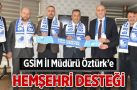 Öztürk’e hemşehri desteği